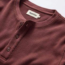 material shot of the neck opening and front placket on The Organic Cotton Waffle Henley in Burgundy