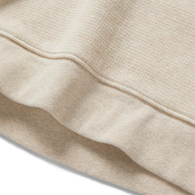 material shot of the hem on The Horizon Pullover in Oat Heather